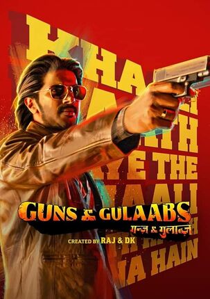 Guns & Gulaabs S01 2023